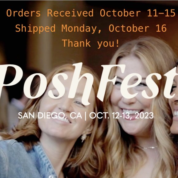 PoshFest! Orders received from OCT 11-15 will be shipped ASAP on OCT 16 - Picture 1 of 1